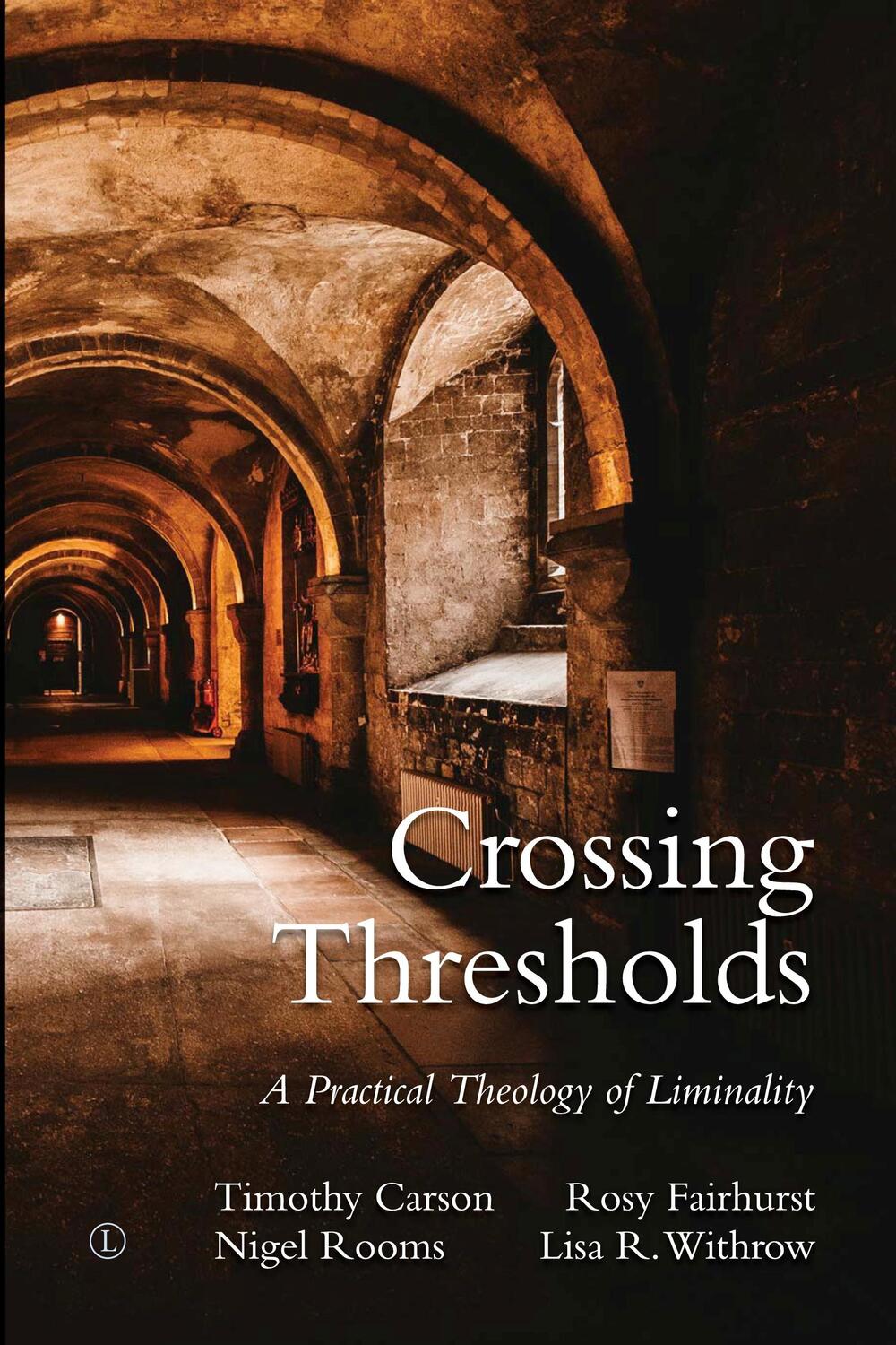Cover: 9780718893460 | Crossing Thresholds | Timothy Carson (u. a.) | Taschenbuch | Paperback