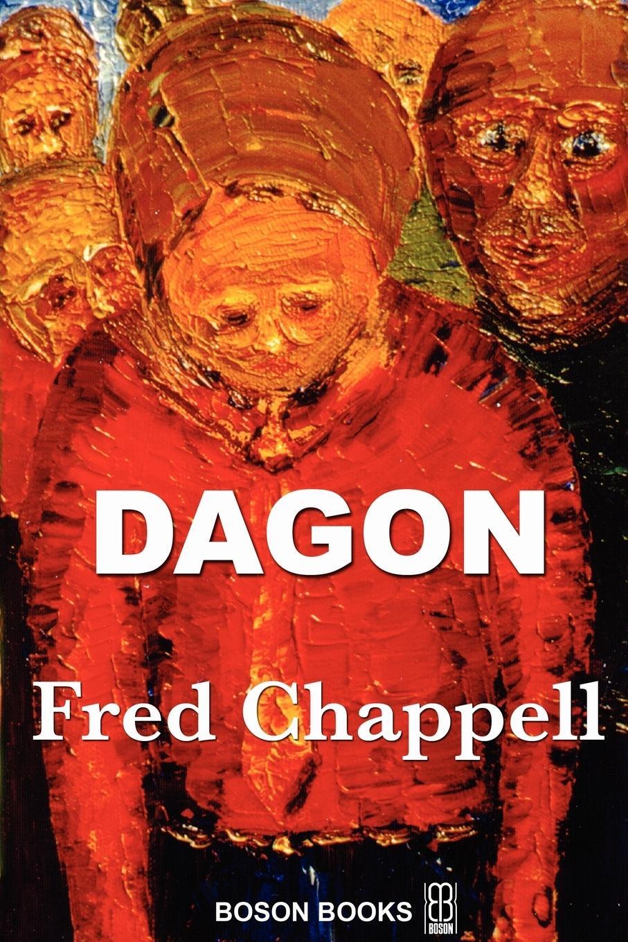 Cover: 9780917990946 | Dagon | Fred Chappell | Taschenbuch | Paperback | Englisch | 2009