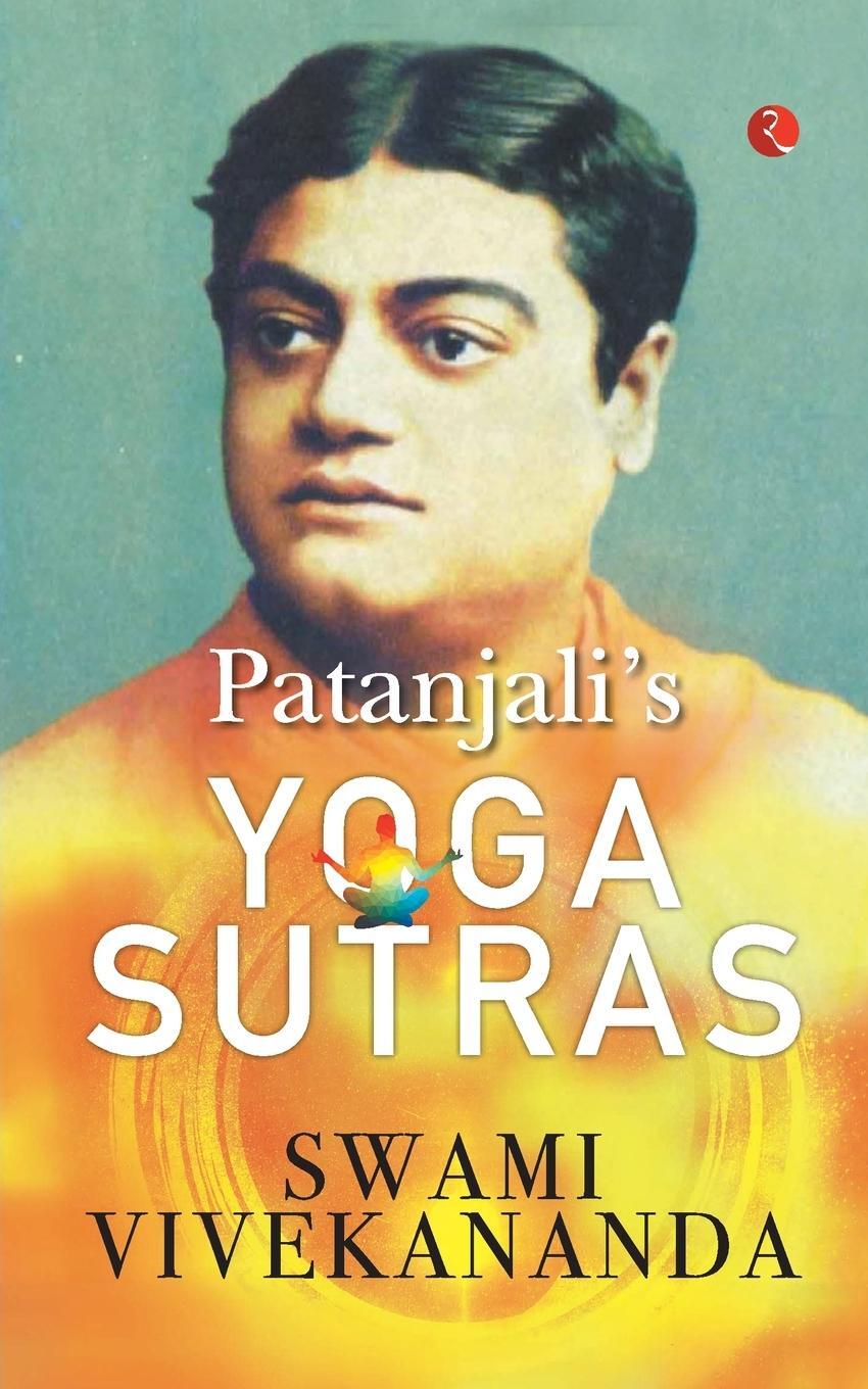 Cover: 9789355203038 | PATANJALI'S YOGA SUTRA | Swami Vivekananda | Taschenbuch | Paperback
