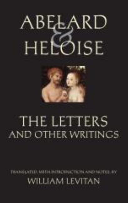 Cover: 9780872208759 | Abelard and Heloise: The Letters and Other Writings | Heloise (u. a.)