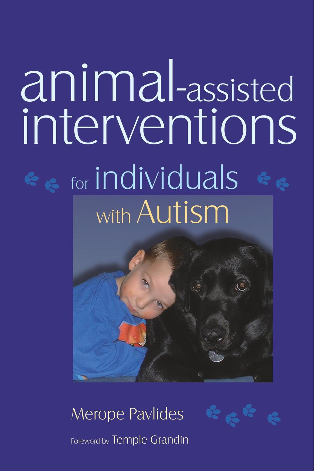 Cover: 9781843108672 | Animal-Assisted Interventions for Individuals with Autism | Pavlides