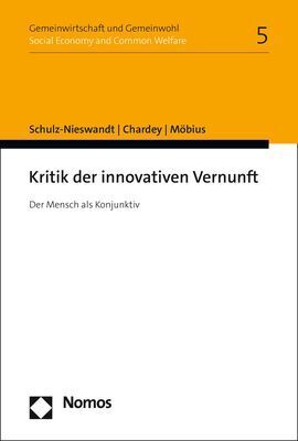 Cover: 9783848786756 | Kritik der innovativen Vernunft | Der Mensch als Konjunktiv | Buch