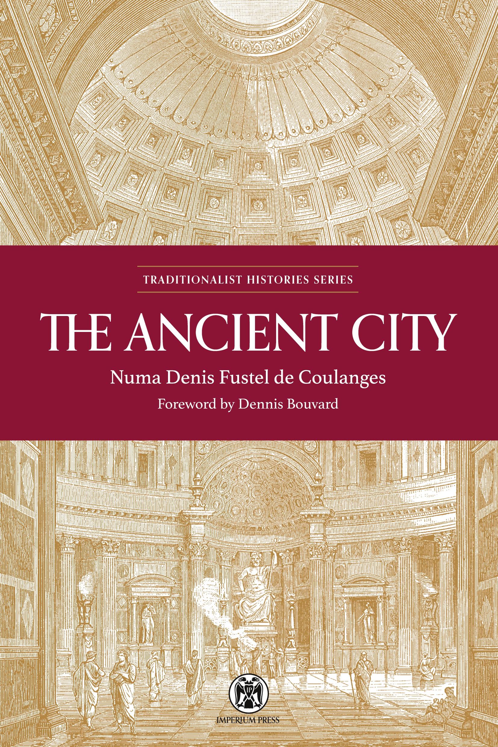 Cover: 9780648690542 | The Ancient City - Imperium Press | Numa Denis Fustel De Coulanges