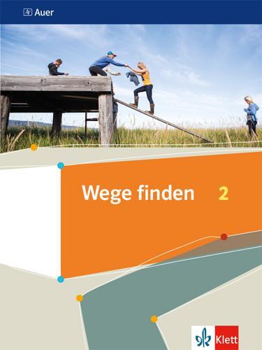 Cover: 9783120071952 | Wege finden 2. Schulbuch Klasse 7/8 | Schulbuch Klasse 7/8 | Buch