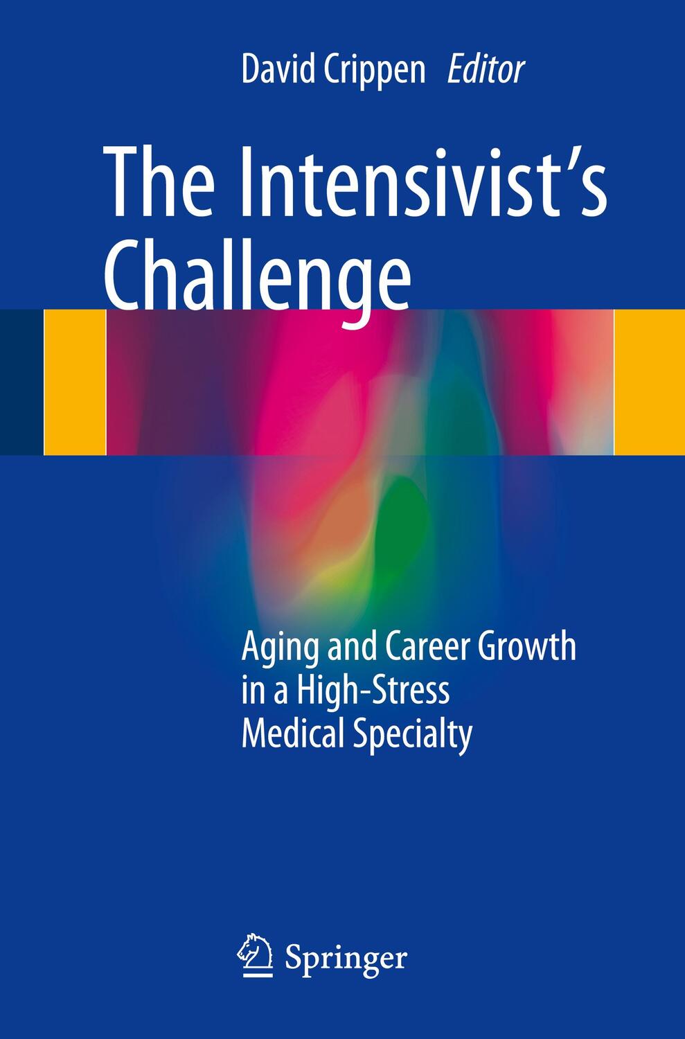 Cover: 9783319304526 | The Intensivist's Challenge | David Crippen | Taschenbuch | Paperback