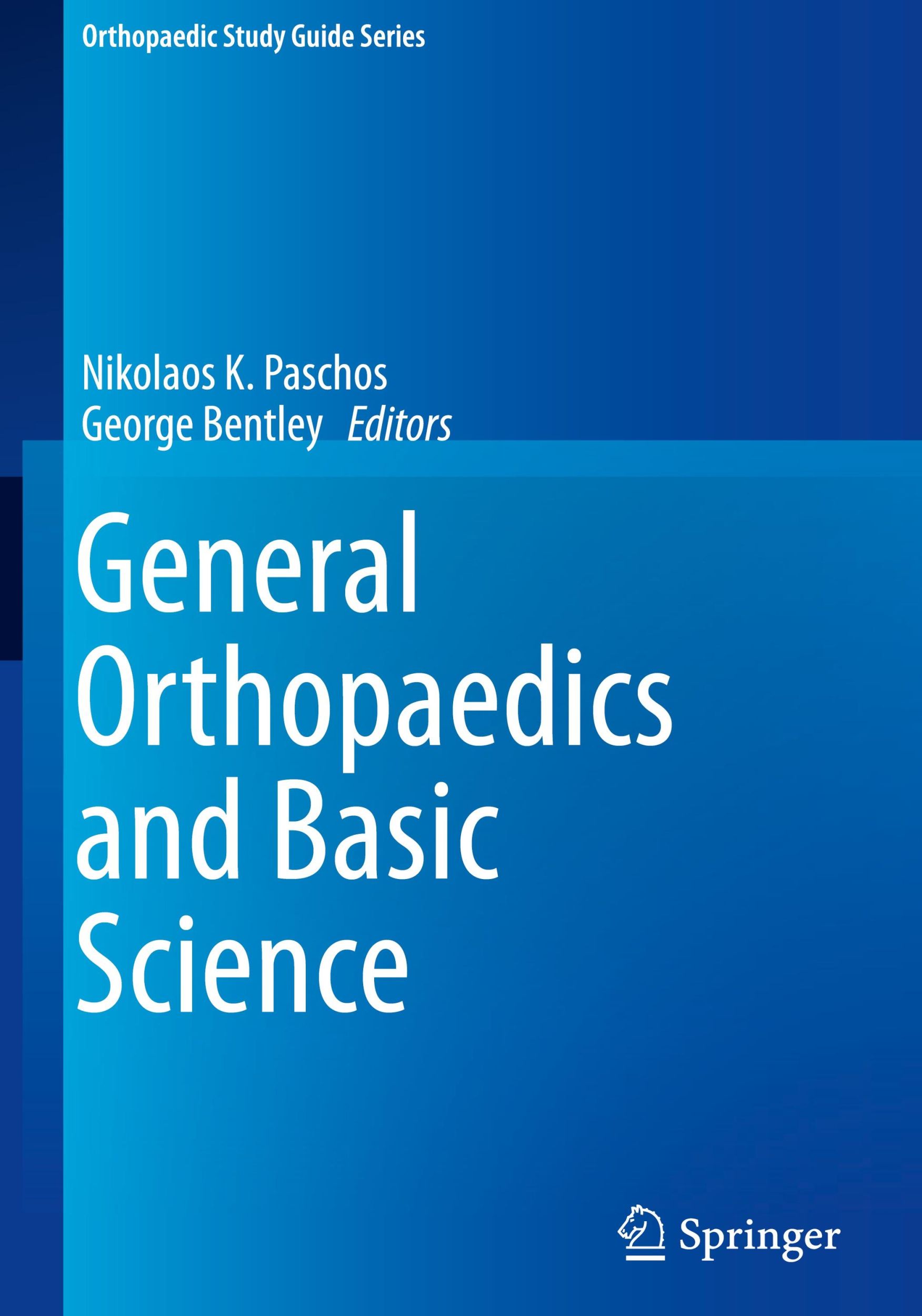 Cover: 9783319921914 | General Orthopaedics and Basic Science | George Bentley (u. a.) | Buch