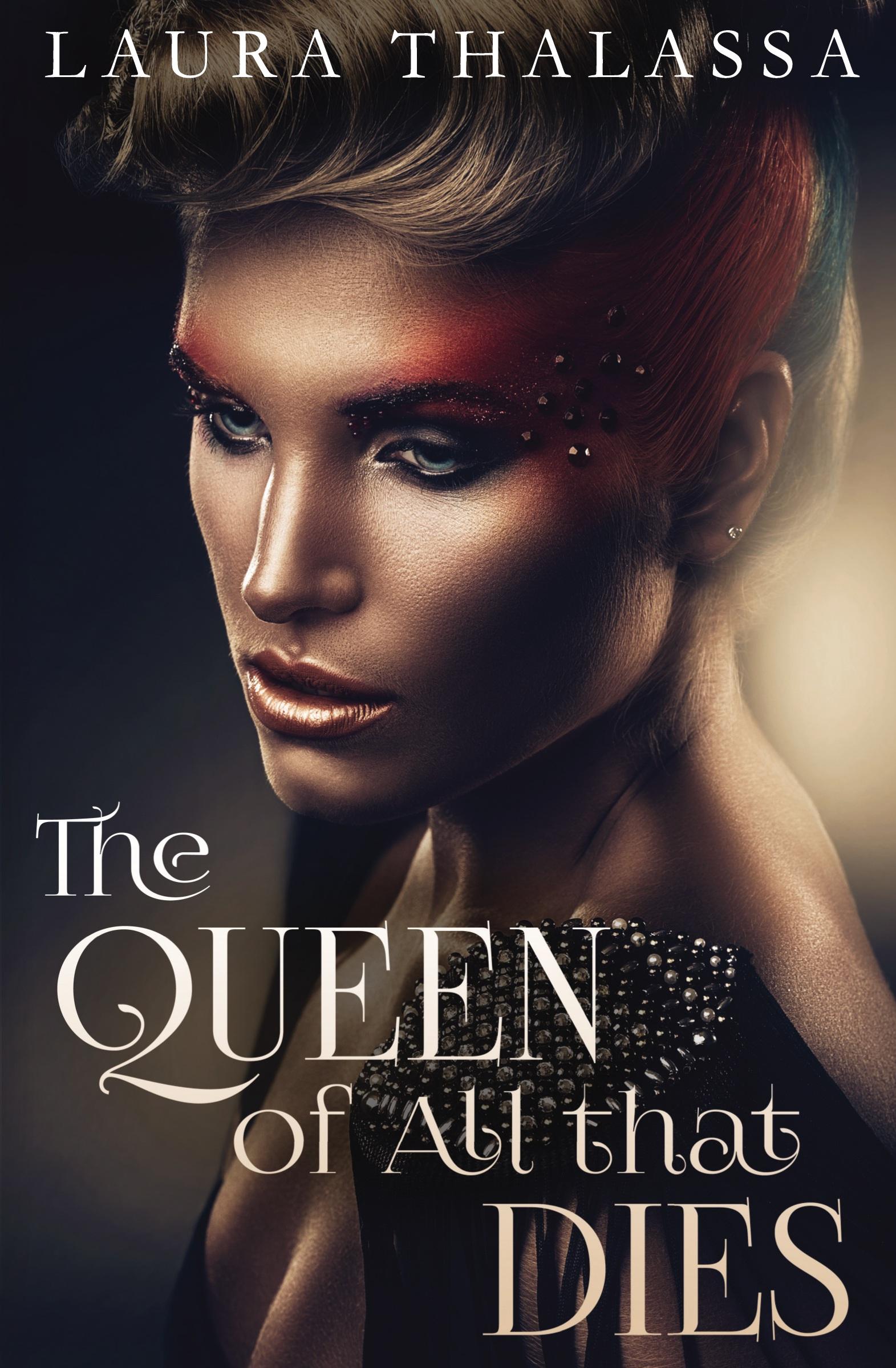 Cover: 9781942662044 | The Queen of All that Dies | Laura Thalassa | Taschenbuch | Paperback