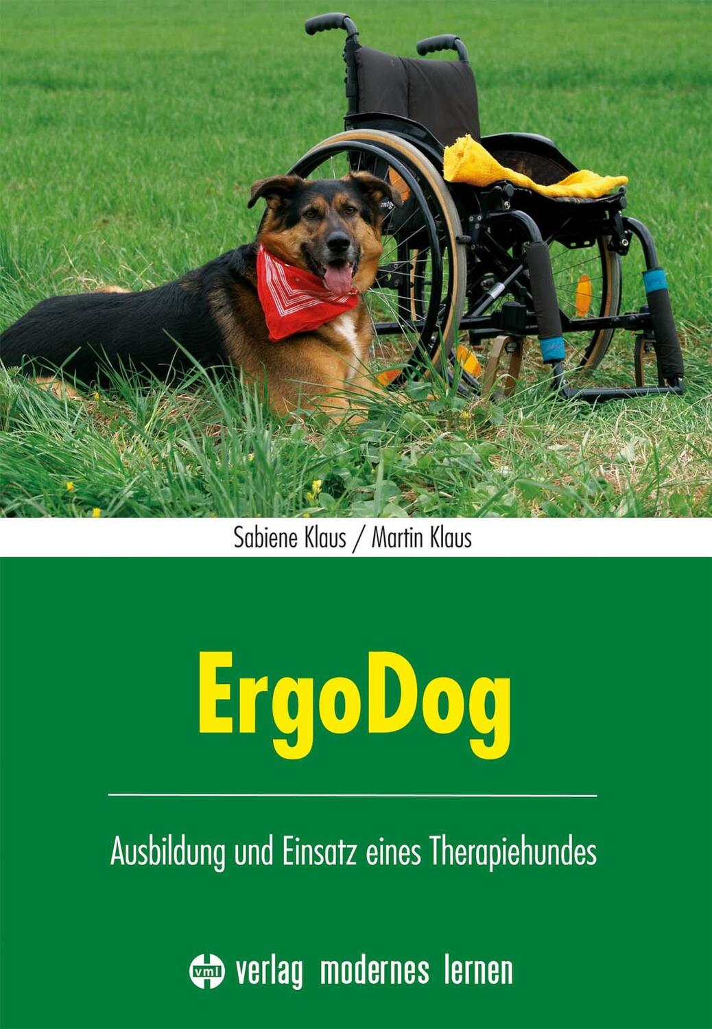 Cover: 9783808007006 | ErgoDog | Ausbildung und Einsatz eines Therapiehundes | Klaus (u. a.)