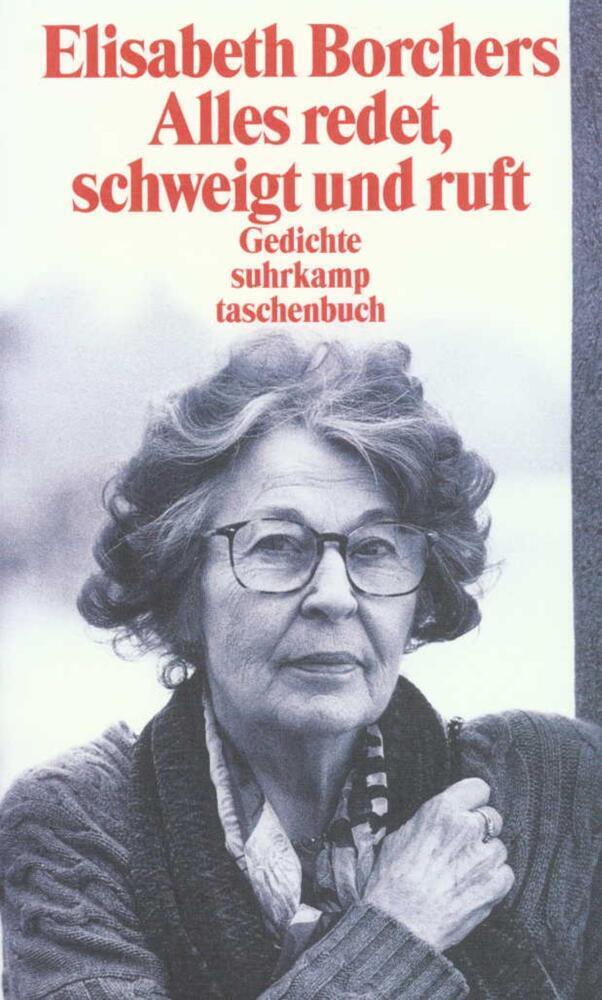 Cover: 9783518397312 | Alles redet, schweigt und ruft | Elisabeth Borchers | Taschenbuch