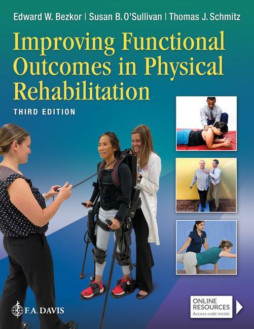 Cover: 9781719640909 | Improving Functional Outcomes in Physical Rehabilitation | Taschenbuch