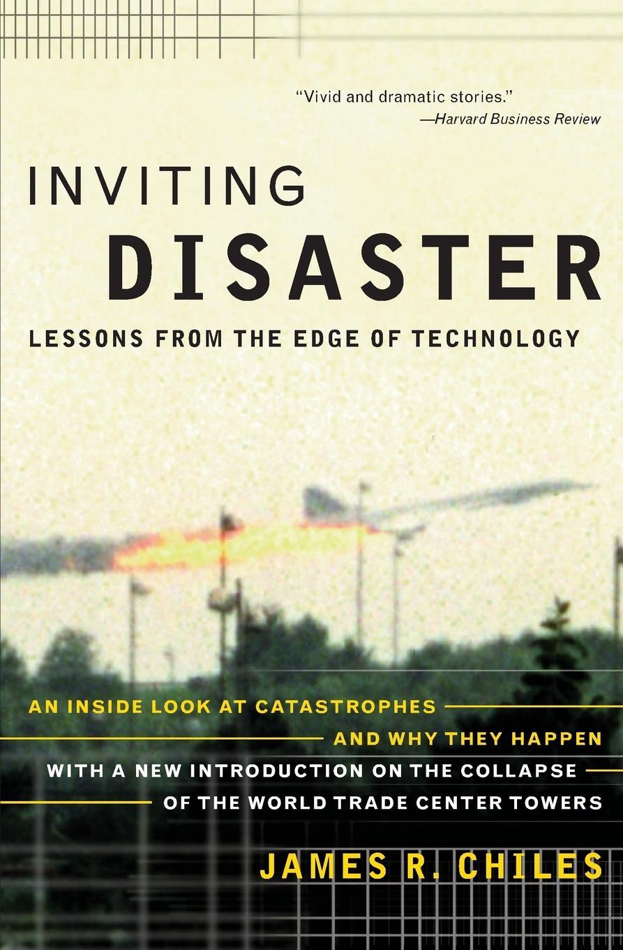 Cover: 9780066620824 | Inviting Disaster | James R. Chiles | Taschenbuch | Paperback | 2013