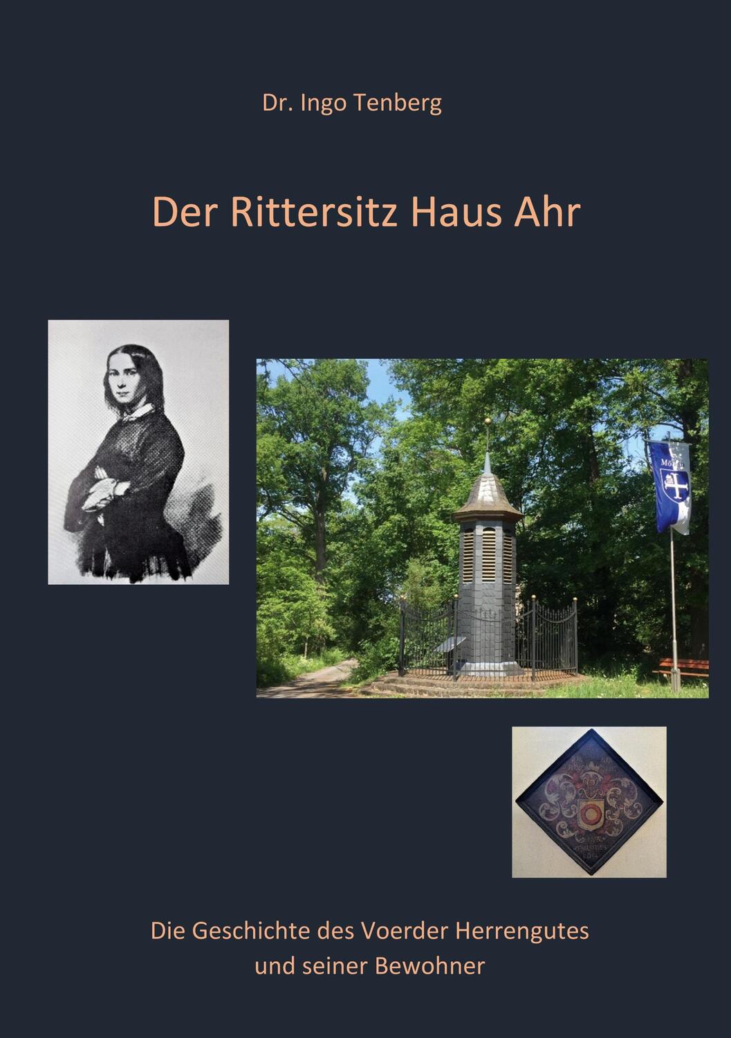 Cover: 9783752686753 | Der Rittersitz Haus Ahr | Ingo Tenberg | Taschenbuch | Books on Demand