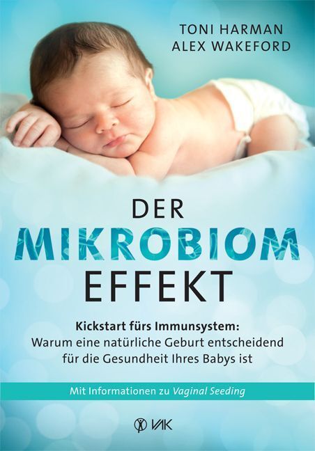 Cover: 9783867312097 | Der Mikrobiom-Effekt | Toni Harman (u. a.) | Taschenbuch | 224 S.