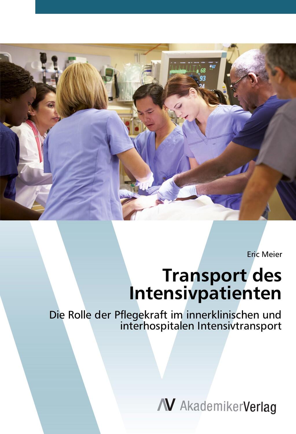 Cover: 9783639852943 | Transport des Intensivpatienten | Eric Meier | Taschenbuch