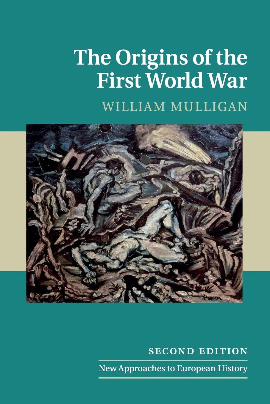 Cover: 9781316612354 | The Origins of the First World War | William Mulligan | Taschenbuch
