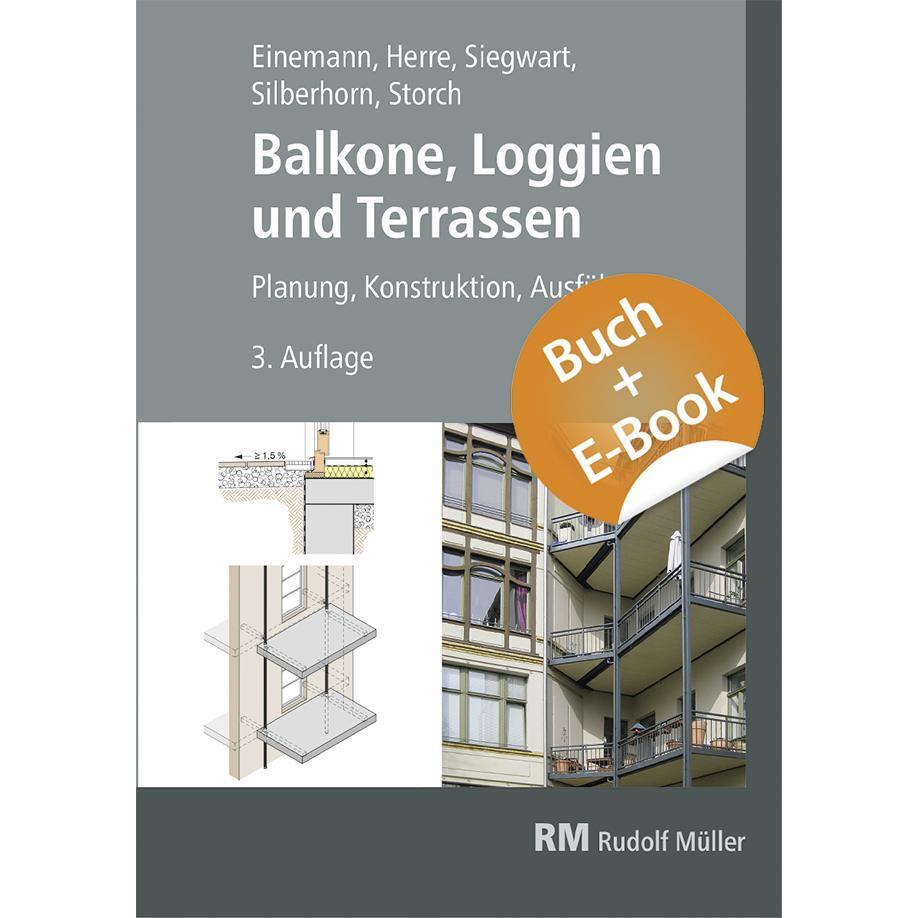 Cover: 9783481046521 | Balkone, Loggien und Terrassen - mit E-Book | Axel Einemann (u. a.)