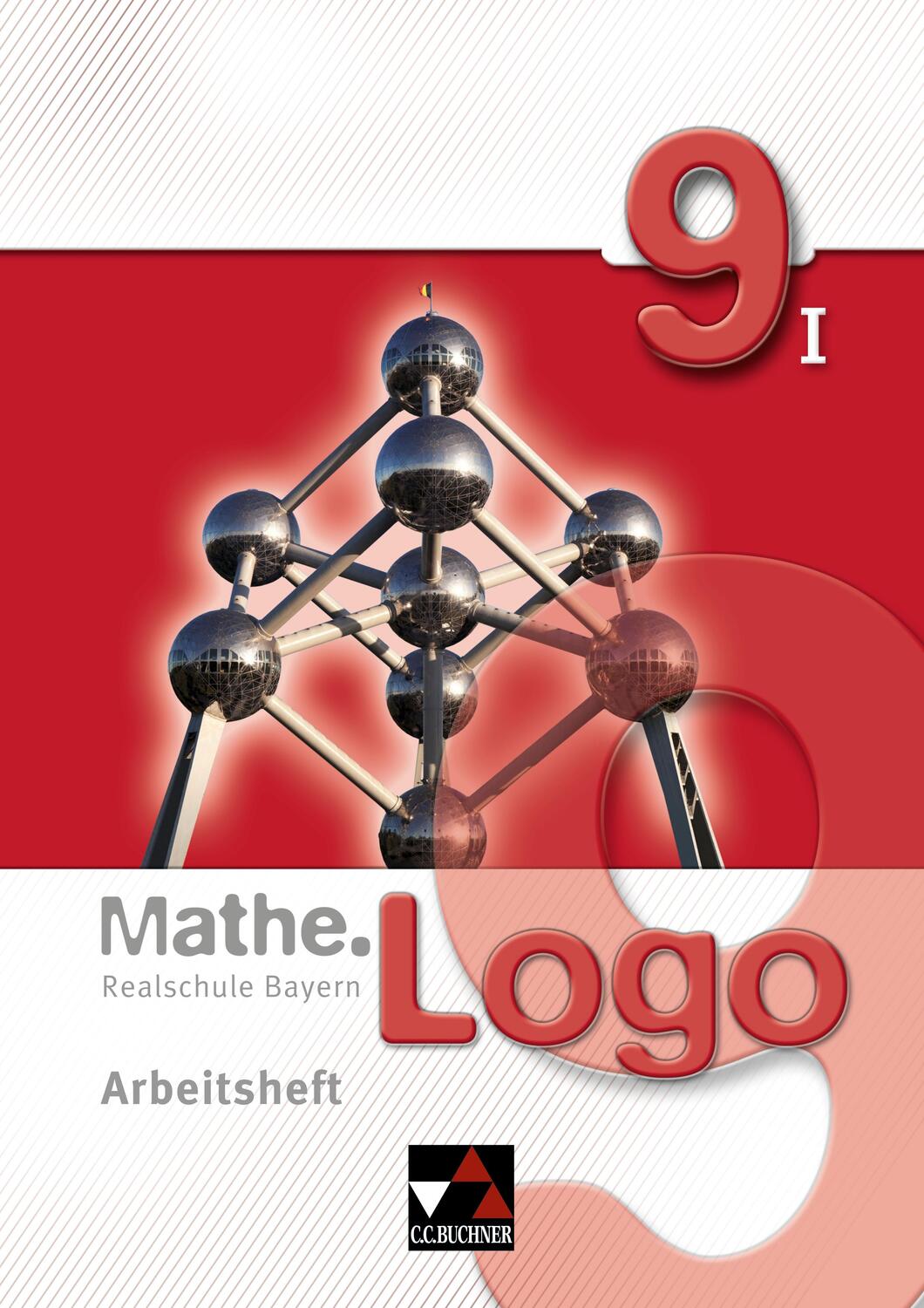 Cover: 9783766184597 | Mathe.Logo 9/I Realschule Bayern Arbeitsheft | Dagmar Beyer (u. a.)