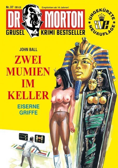 Cover: 9783864734700 | Dr. Morton - Zwei Mumien im Keller | Eiserne Griffe | John Ball | Buch