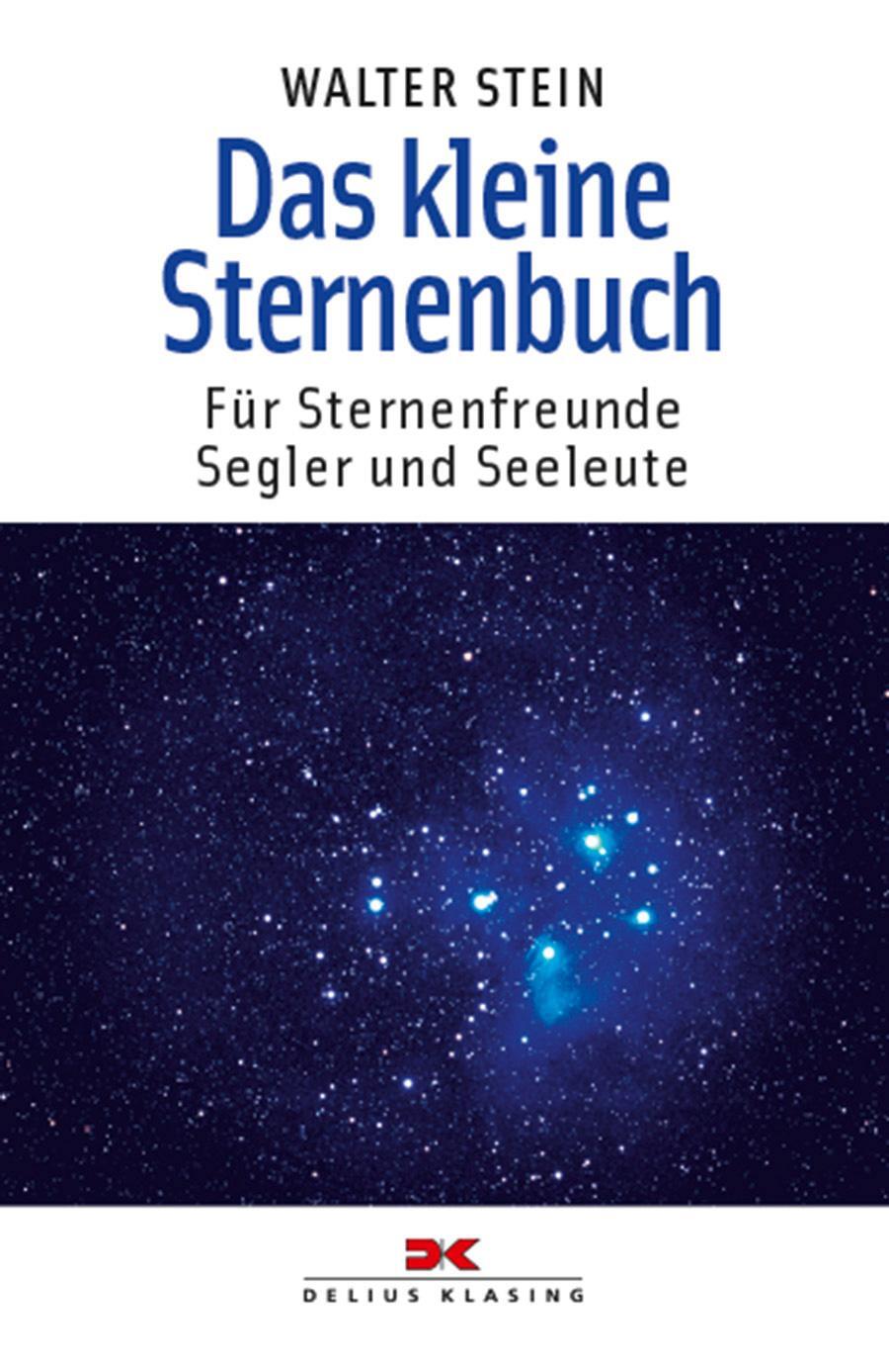 Cover: 9783667121134 | Das kleine Sternenbuch | Für Sternenfreunde, Segler und Seeleute