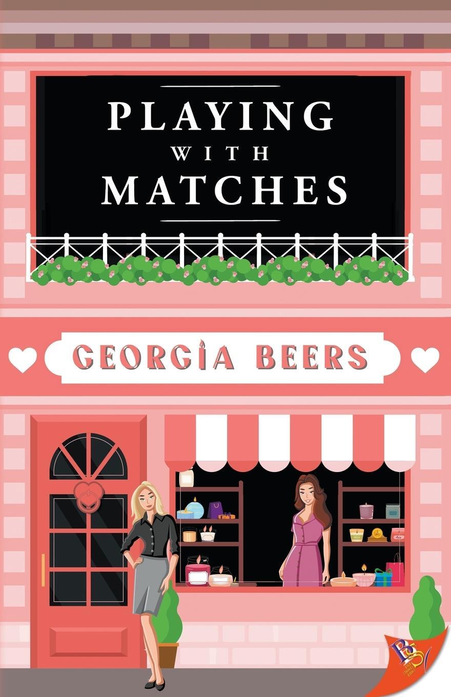 Cover: 9781636795072 | Playing with Matches | Georgia Beers | Taschenbuch | Paperback | 2023