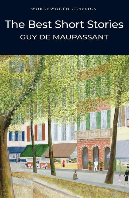 Cover: 9781853261893 | The Best Short Stories | Guy de Maupassant | Taschenbuch | Englisch