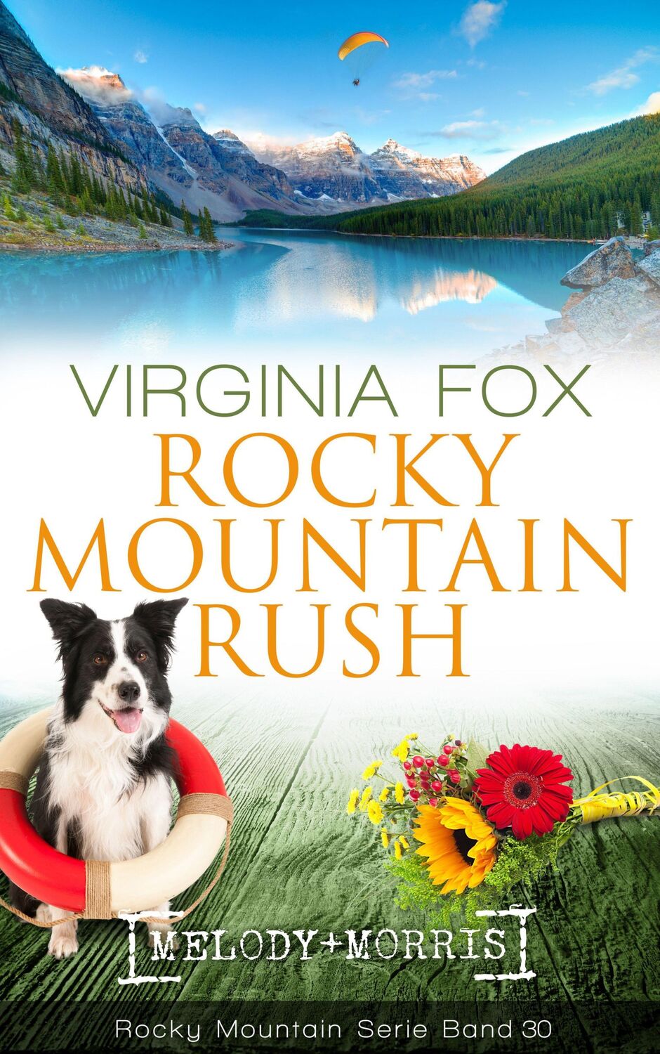 Cover: 9783907357071 | Rocky Mountain Rush | Virginia Fox | Taschenbuch | 362 S. | Deutsch