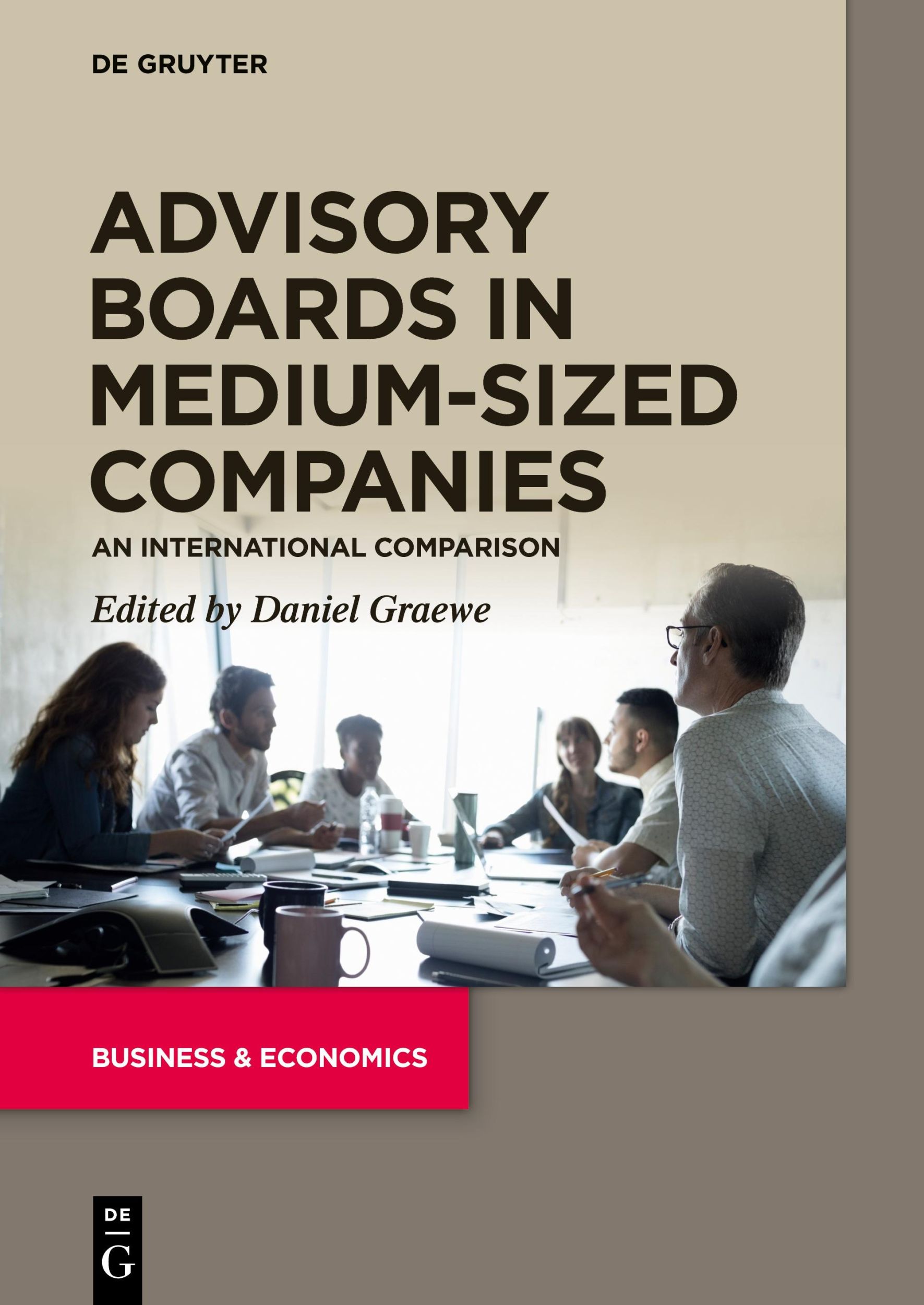 Cover: 9783110665512 | Advisory Boards in Medium-Sized Companies | Daniel Graewe | Buch | XII