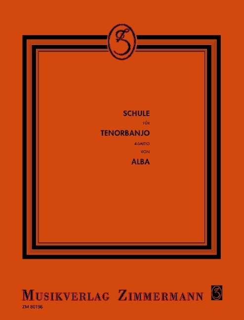 Cover: 9783940105943 | Schule für Tenorbanjo (4-saitig) | Nr. 196. Tenor-Banjo (4saitig).