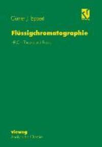 Cover: 9783540670223 | Flüssigchromatographie | Günter J. Eppert | Taschenbuch | Springer