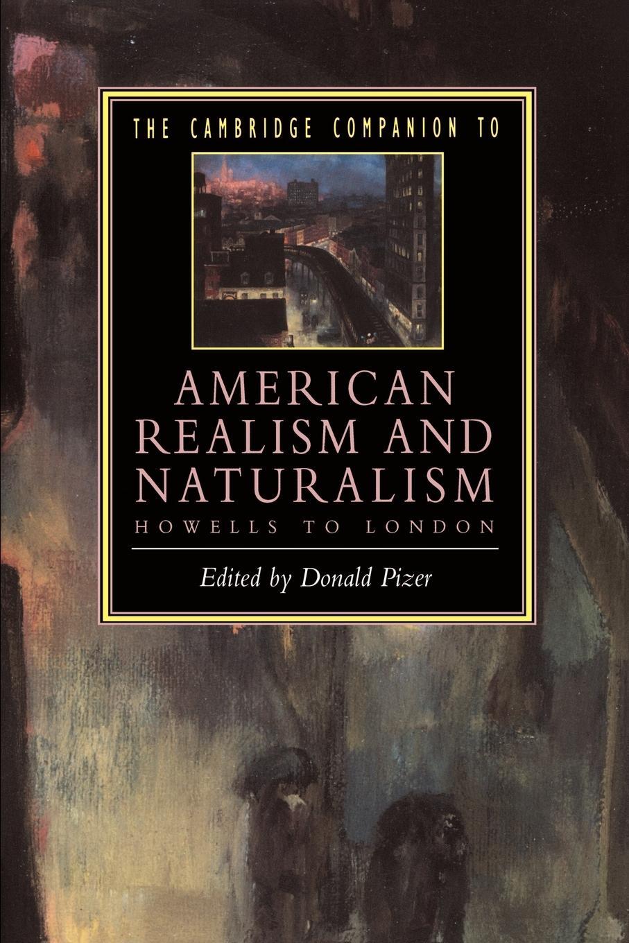 Cover: 9780521438766 | The Cambridge Companion to American Realism and Naturalism | Pizer
