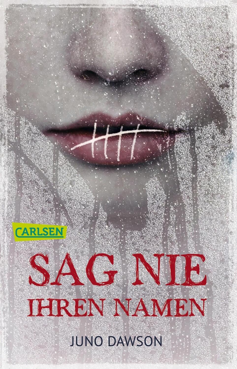 Cover: 9783551316516 | Sag nie ihren Namen | Juno Dawson | Taschenbuch | 336 S. | Deutsch