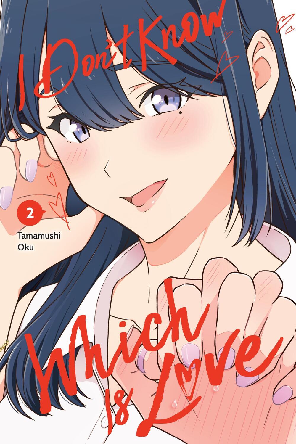 Cover: 9781975387891 | I Don't Know Which Is Love, Vol. 2 | Oku Tamamushi | Taschenbuch