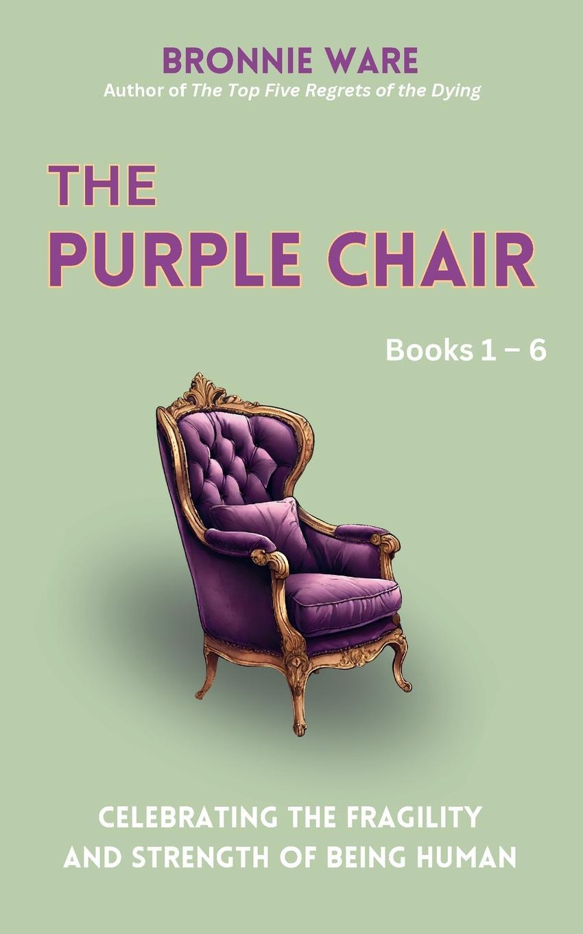 Cover: 9780645935196 | The Purple Chair | Bronnie Ware | Taschenbuch | Paperback | Englisch