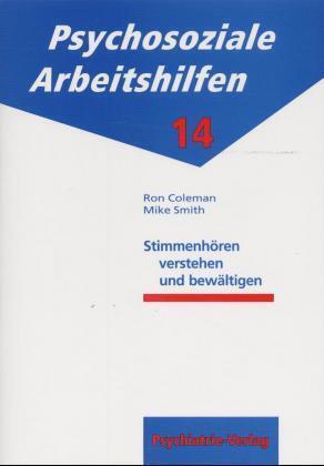 Cover: 9783884142479 | Stimmenhören verstehen und bewältigen | Ron Coleman (u. a.) | Buch