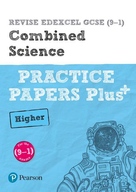 Cover: 9781292211084 | Pearson REVISE Edexcel GCSE (9-1) Combined Science Higher Practice...