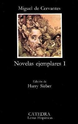 Cover: 9788437602219 | Novelas Ejemplares 1 | Miguel de Cervantes | Taschenbuch | 283 S.