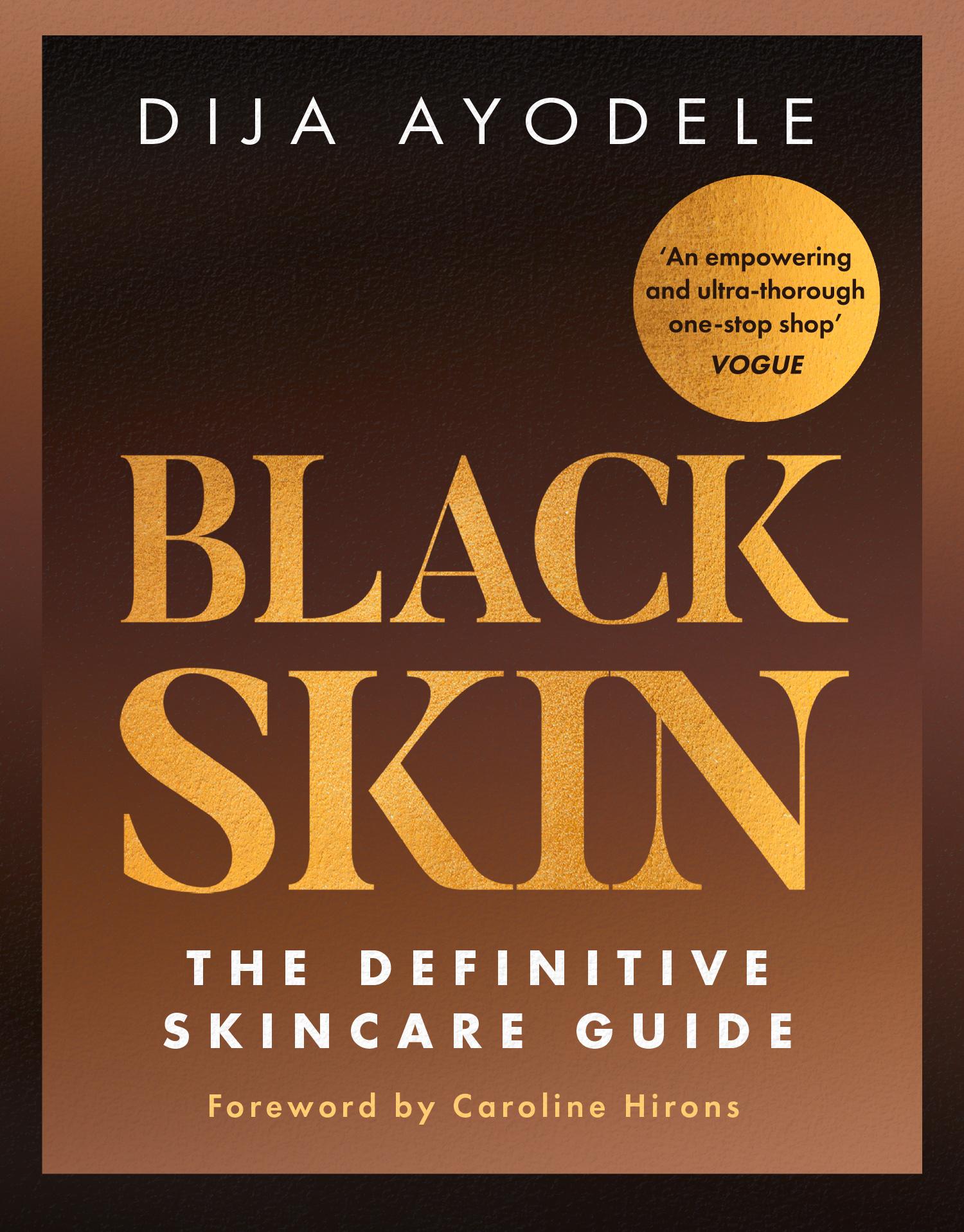 Cover: 9780008639815 | Black Skin | The Definitive Skincare Guide | Dija Ayodele | Buch