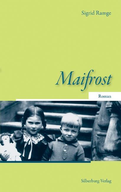 Cover: 9783842514645 | Maifrost | Roman | Sigrid Ramge | Taschenbuch | 415 S. | Deutsch