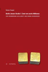 Cover: 9783863311063 | Berlin Jenaer Straße 7: Zwei von sechs Millionen | Rainer Faupel