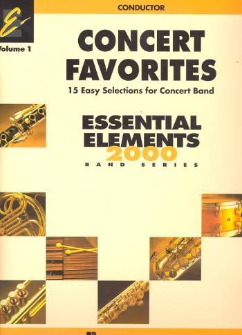 Cover: 9780634051982 | Concert Favorites Vol. 1 - Conductor | Essential Elements Band Folios