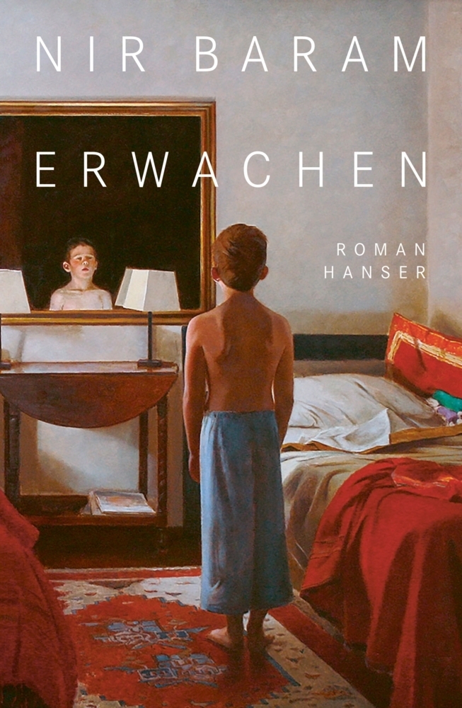 Cover: 9783446265554 | Erwachen | Roman | Nir Baram | Buch | 352 S. | Deutsch | 2020 | Hanser