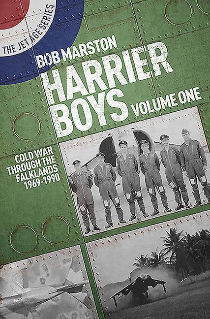 Cover: 9781911621898 | Harrier Boys | Volume One: Cold War Through the Falklands, 1969-1990