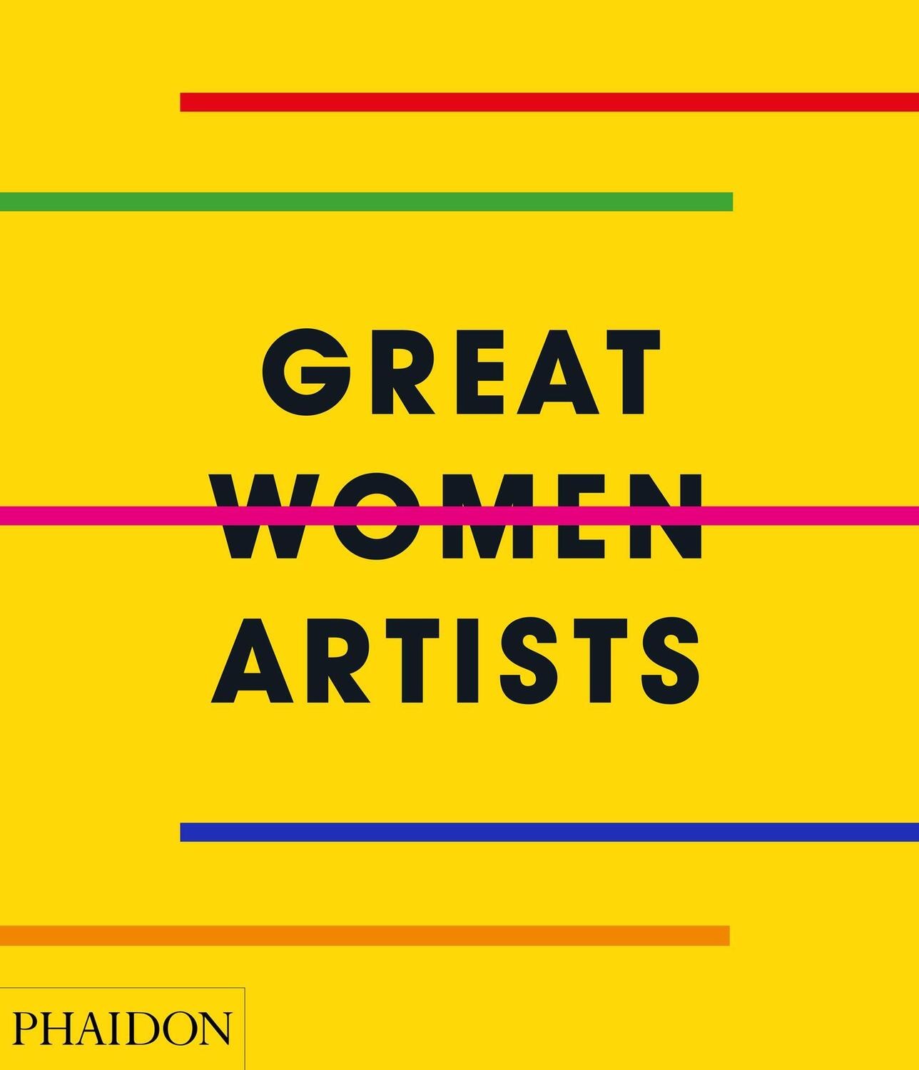 Cover: 9780714878775 | Great Women Artists | Buch | 464 S. | Englisch | 2019 | Phaidon