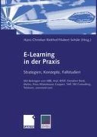 Cover: 9783409120708 | E-Learning in der Praxis | Strategien, Konzepte, Fallstudien | Buch