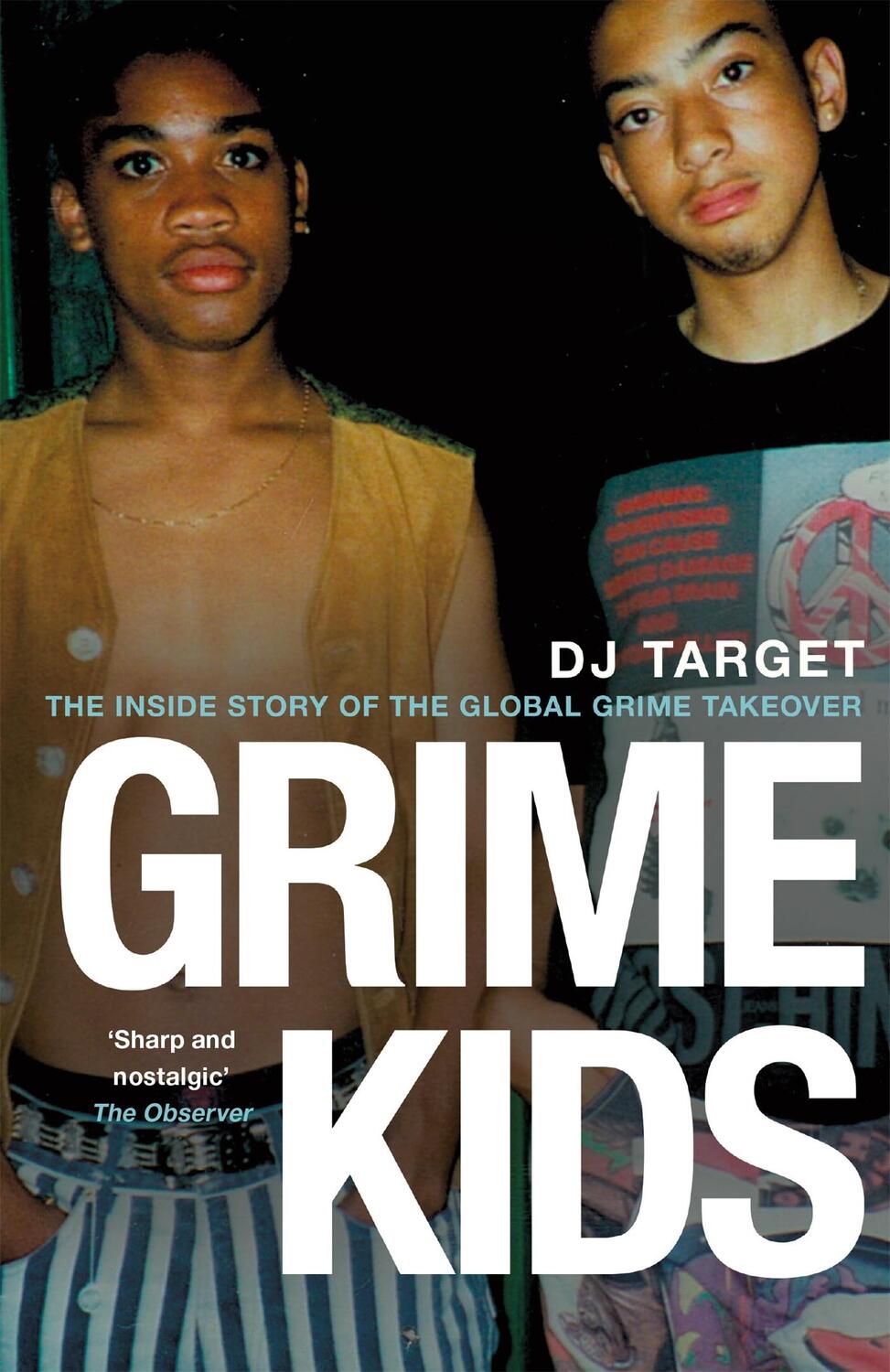 Cover: 9781409179535 | Grime Kids | The Inside Story of the Global Grime Takeover | DJ Target