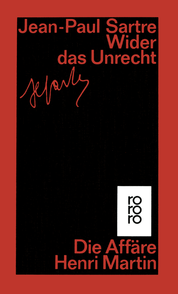 Cover: 9783499150968 | Wider das Unrecht | Die Affäre Henri Martin | Jean-Paul Sartre (u. a.)