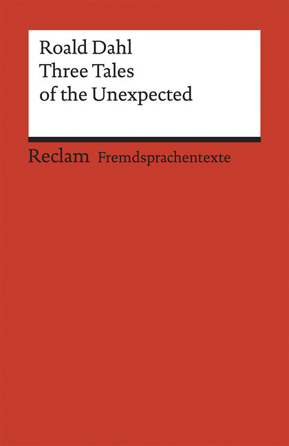 Cover: 9783150092156 | Three Tales of the Unexpected | Roald Dahl | Taschenbuch | Deutsch