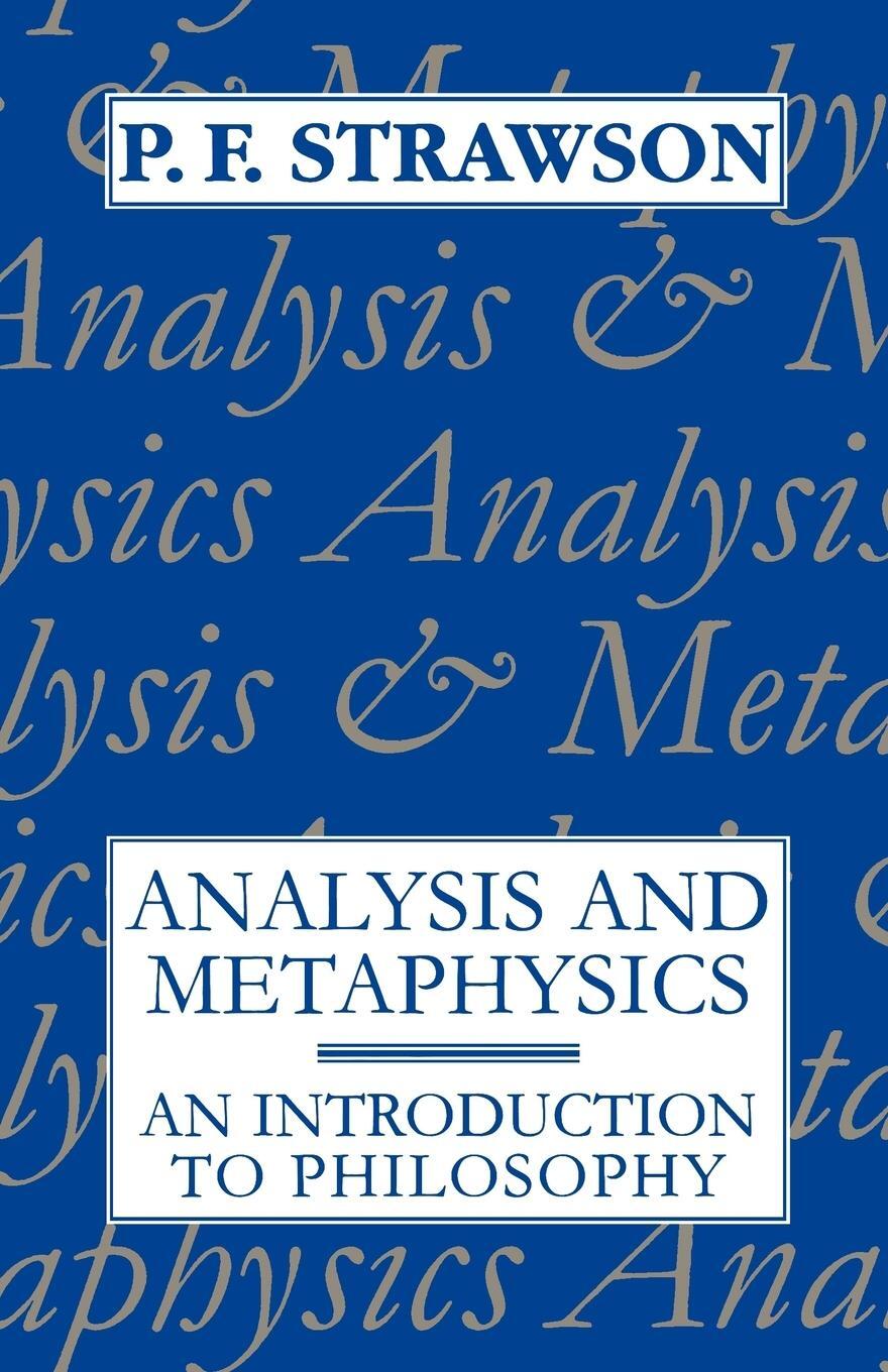 Cover: 9780198751182 | Analysis and Metaphysics | An Introduction to Philosophy | Strawson