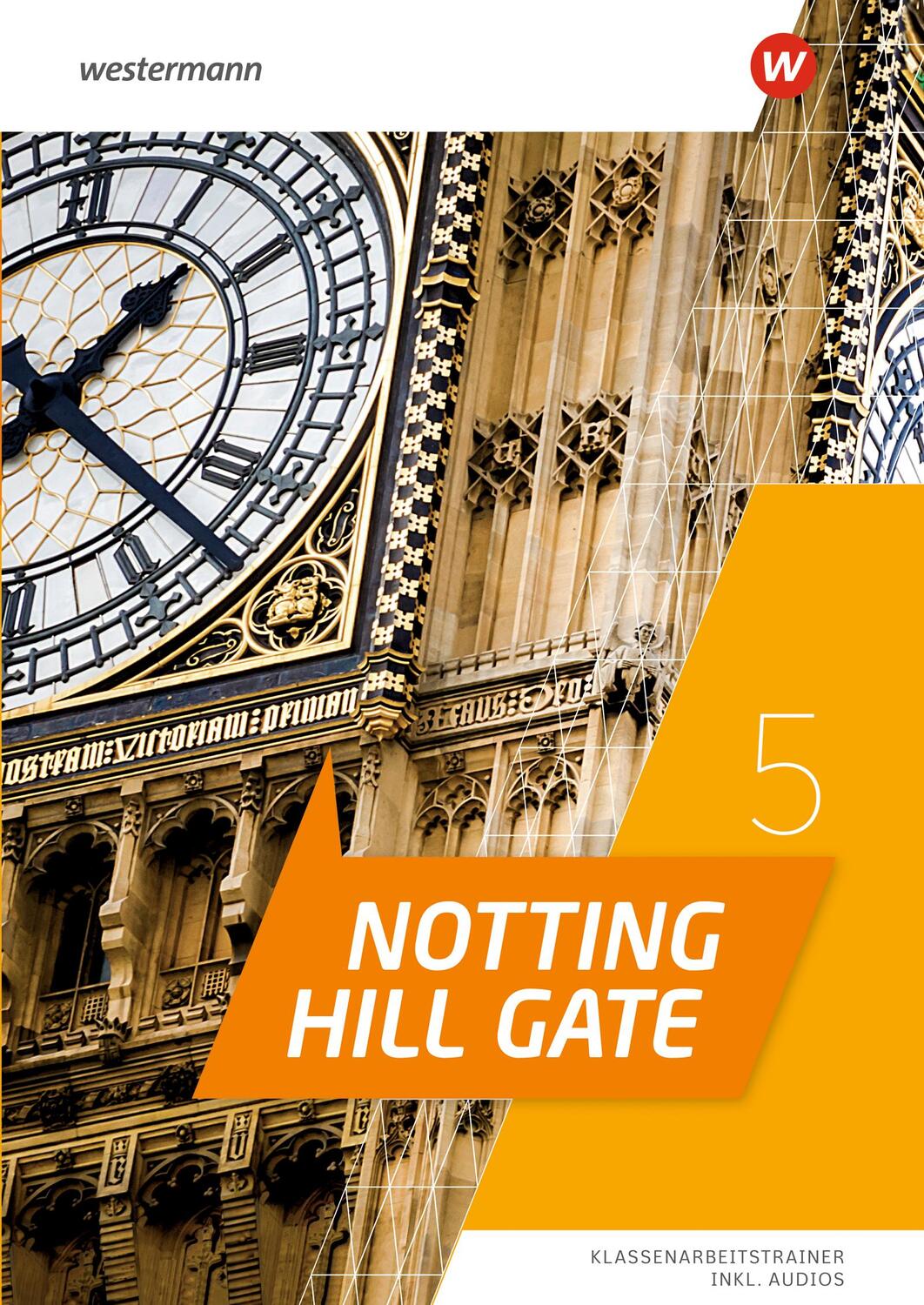 Cover: 9783141282467 | Notting Hill Gate 5. Klassenarbeitstrainer | Ausgabe 2022 | Bundle