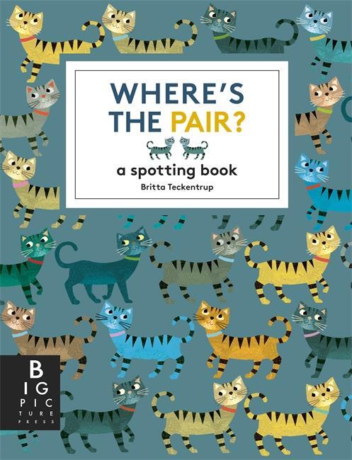 Cover: 9781800787872 | Where's the Pair? | A Spotting Book | Britta Teckentrup | Taschenbuch